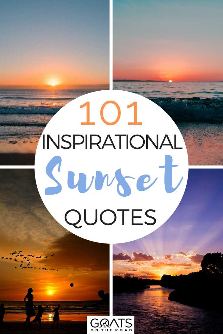 101 Inspirational Sunset Quotes